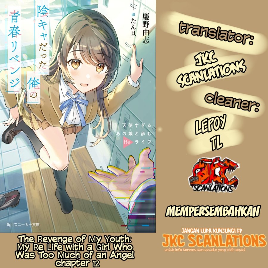 The Revenge of My Youth: My Re Life with a Girl Who Was Too Much of an Angel (Inkya Datta Ore no Seishun Revenge – Tenshi sugiru Ano Ko wa Ayumu Re Life) Chapter 12 Gambar 1