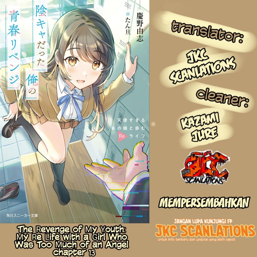 The Revenge of My Youth: My Re Life with a Girl Who Was Too Much of an Angel (Inkya Datta Ore no Seishun Revenge – Tenshi sugiru Ano Ko wa Ayumu Re Life) Chapter 13 Gambar 1