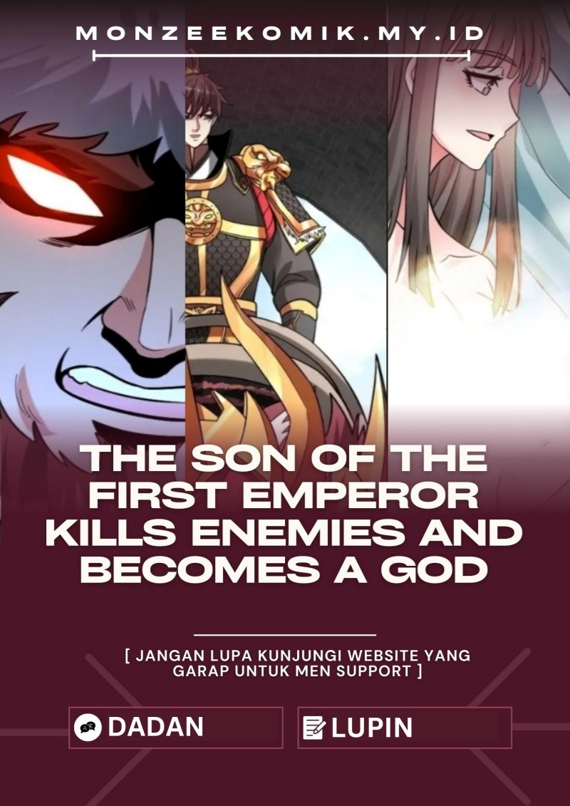 The Son Of The First Emperor Kills Enemies And Becomes A God Chapter 150 Gambar 1