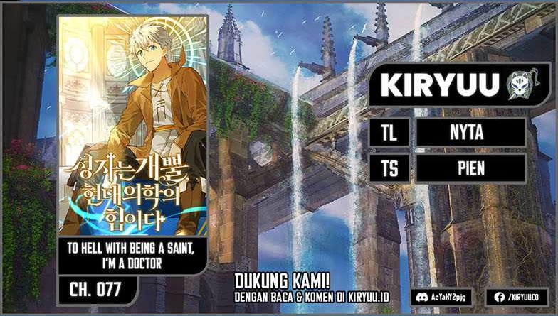 To Hell With Being a Saint, I’m a Doctor Chapter 77 Gambar 1