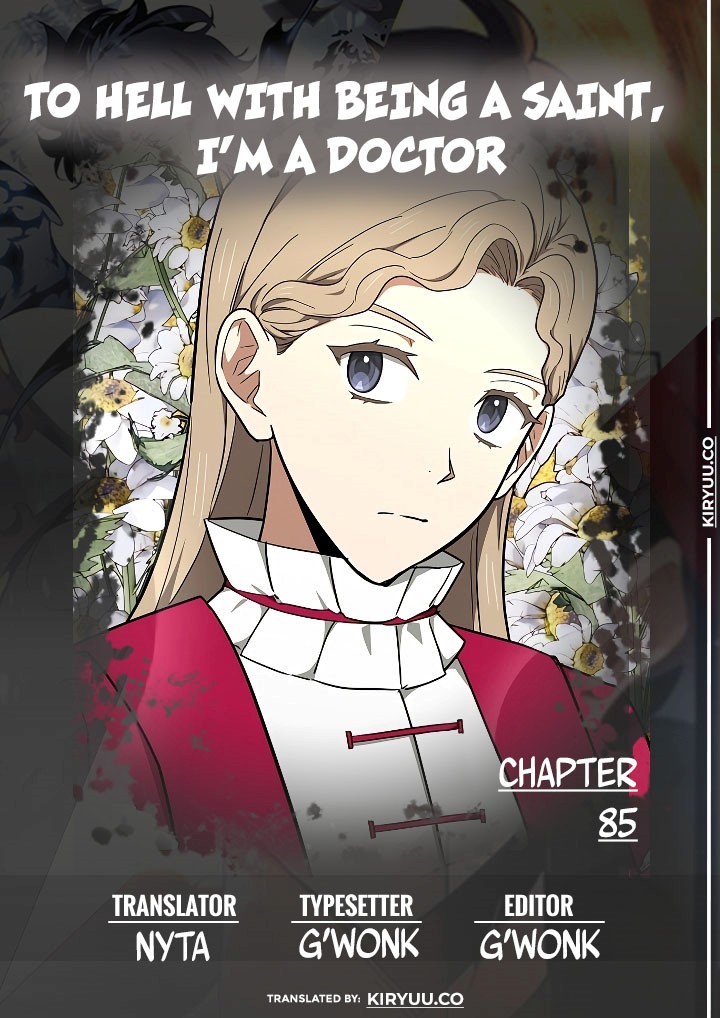 To Hell With Being a Saint, I’m a Doctor Chapter 85 Gambar 1