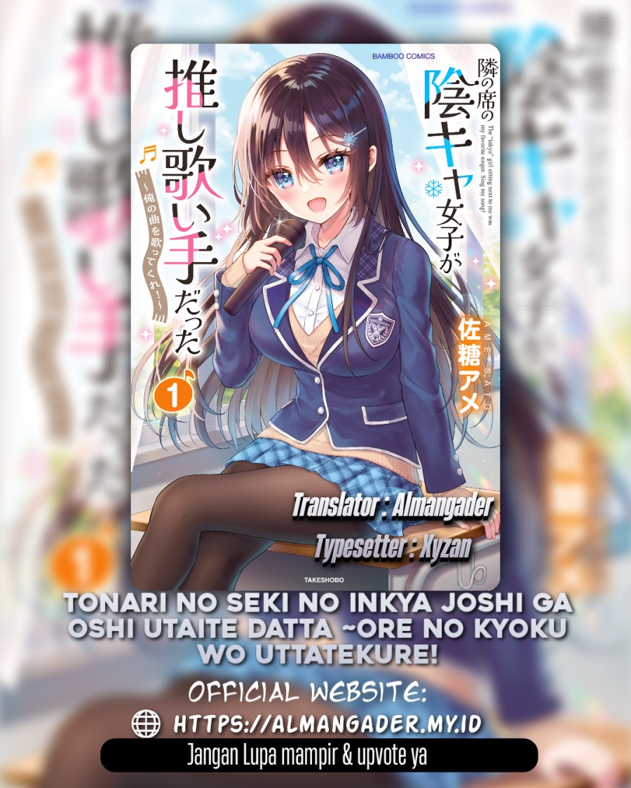 Tonari no Seki no Inkya Joshi ga Oshi Utaite Datta – Ore no Kyoku wo Uttatekure! Chapter 03.2 Gambar 2