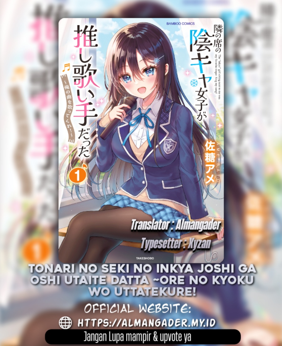 Tonari no Seki no Inkya Joshi ga Oshi Utaite Datta – Ore no Kyoku wo Uttatekure! Chapter 04.2 Gambar 2