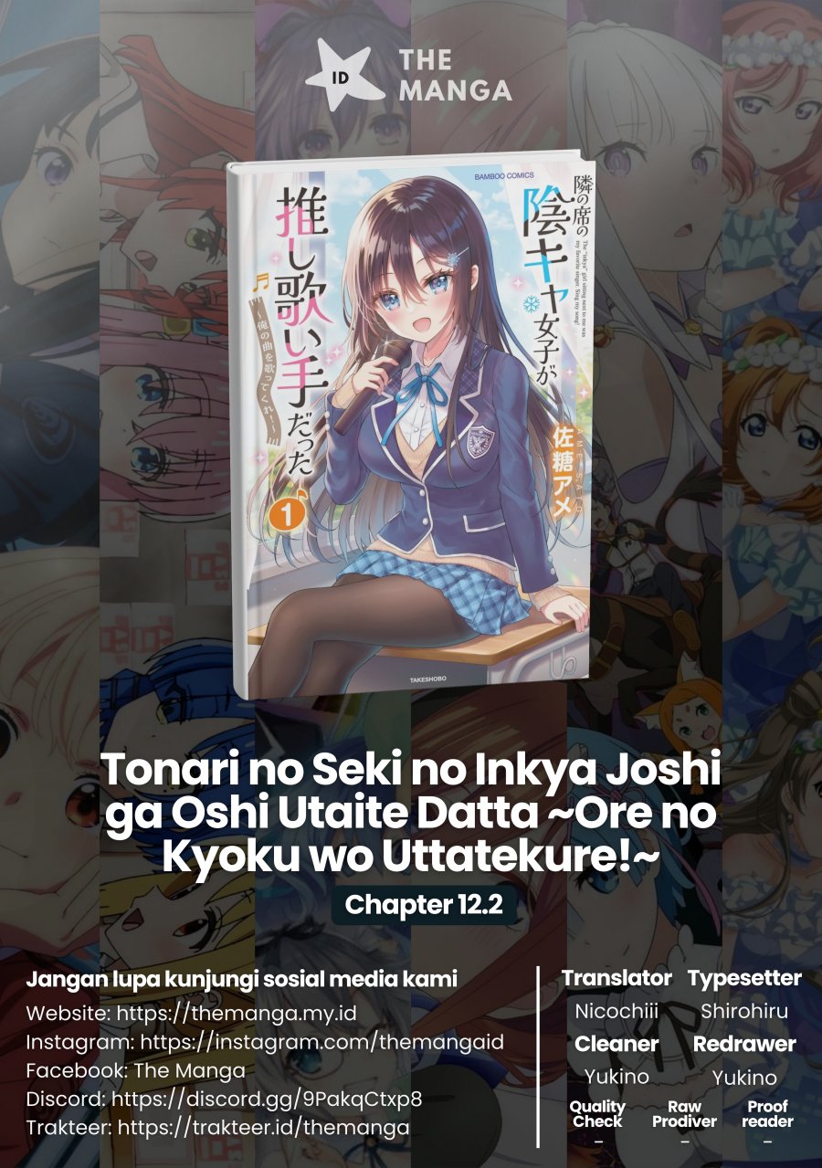 Tonari no Seki no Inkya Joshi ga Oshi Utaite Datta – Ore no Kyoku wo Uttatekure! Chapter 12.2 Gambar 1