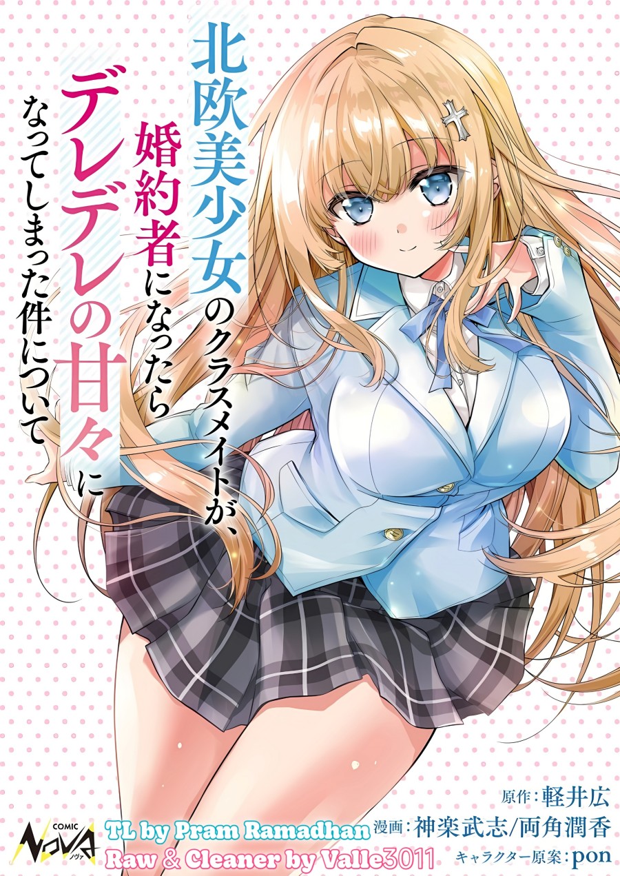 Tsundere Hokuou Bishoujo no Classmate ga, Kon’yakusha ni Natta Totan ni Dere Ippentou ni Natte Shimatta Ken ni Tsuite Chapter 02 Gambar 1