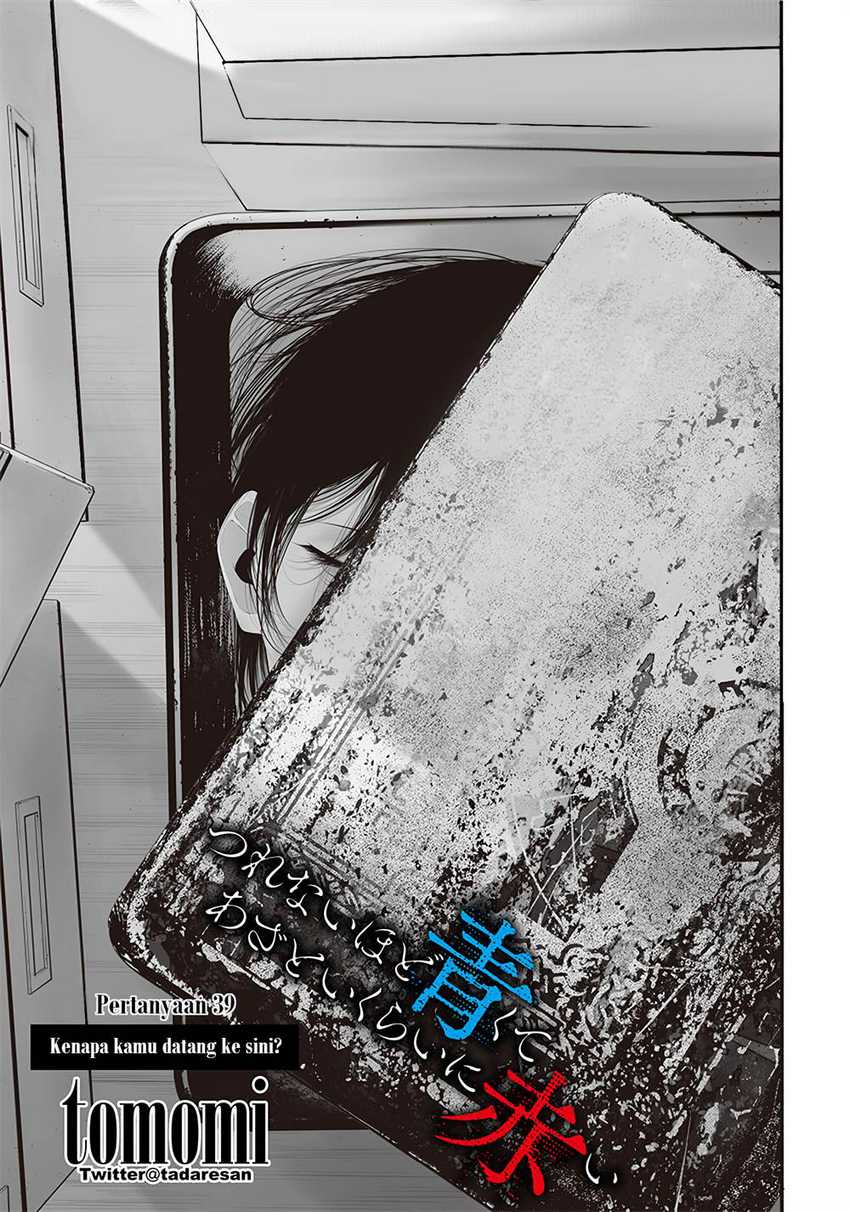 Tsurenai Hodo Aokute Azatoi Kurai ni Akai Chapter 39 Gambar 1