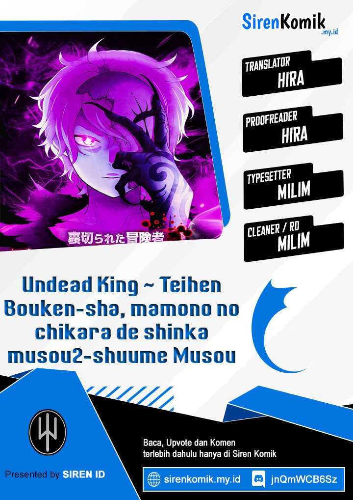 Undead King ~Teihen Bouken-sha, Mamono no Chikara de Shinka Musou~ Chapter 33 Gambar 1
