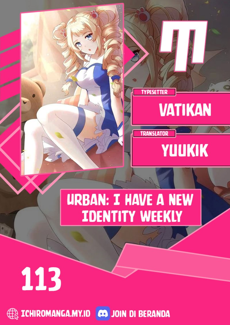 Urban: I Have a New Identity Weekly Chapter 113 Gambar 1