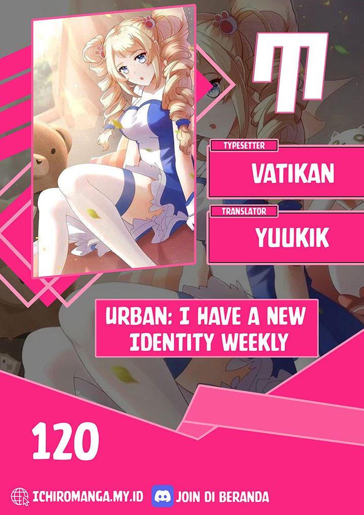 Urban: I Have a New Identity Weekly Chapter 120 Gambar 1