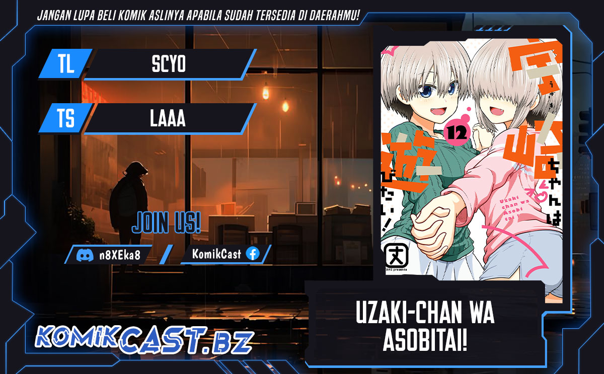 Uzaki-chan wa Asobitai! Chapter 114 Gambar 1