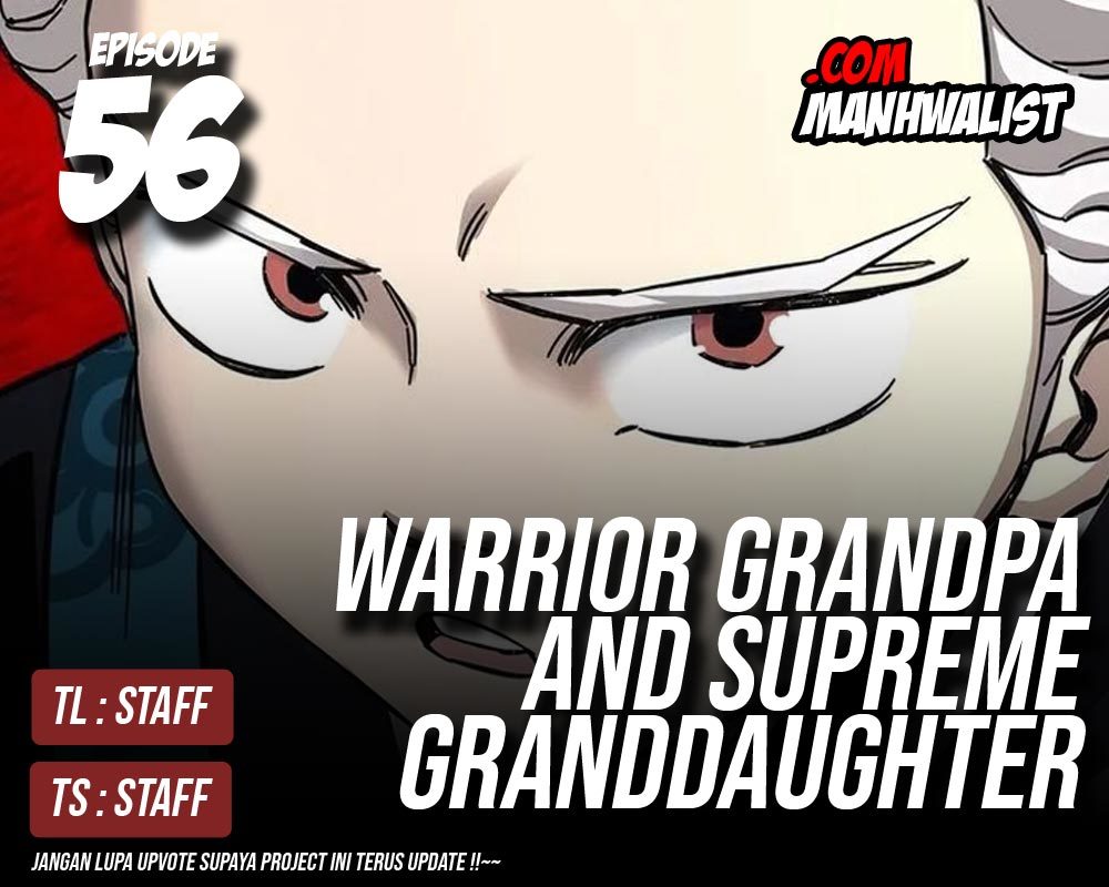 Warrior Grandpa and Supreme Granddaughter Chapter 56 Gambar 1