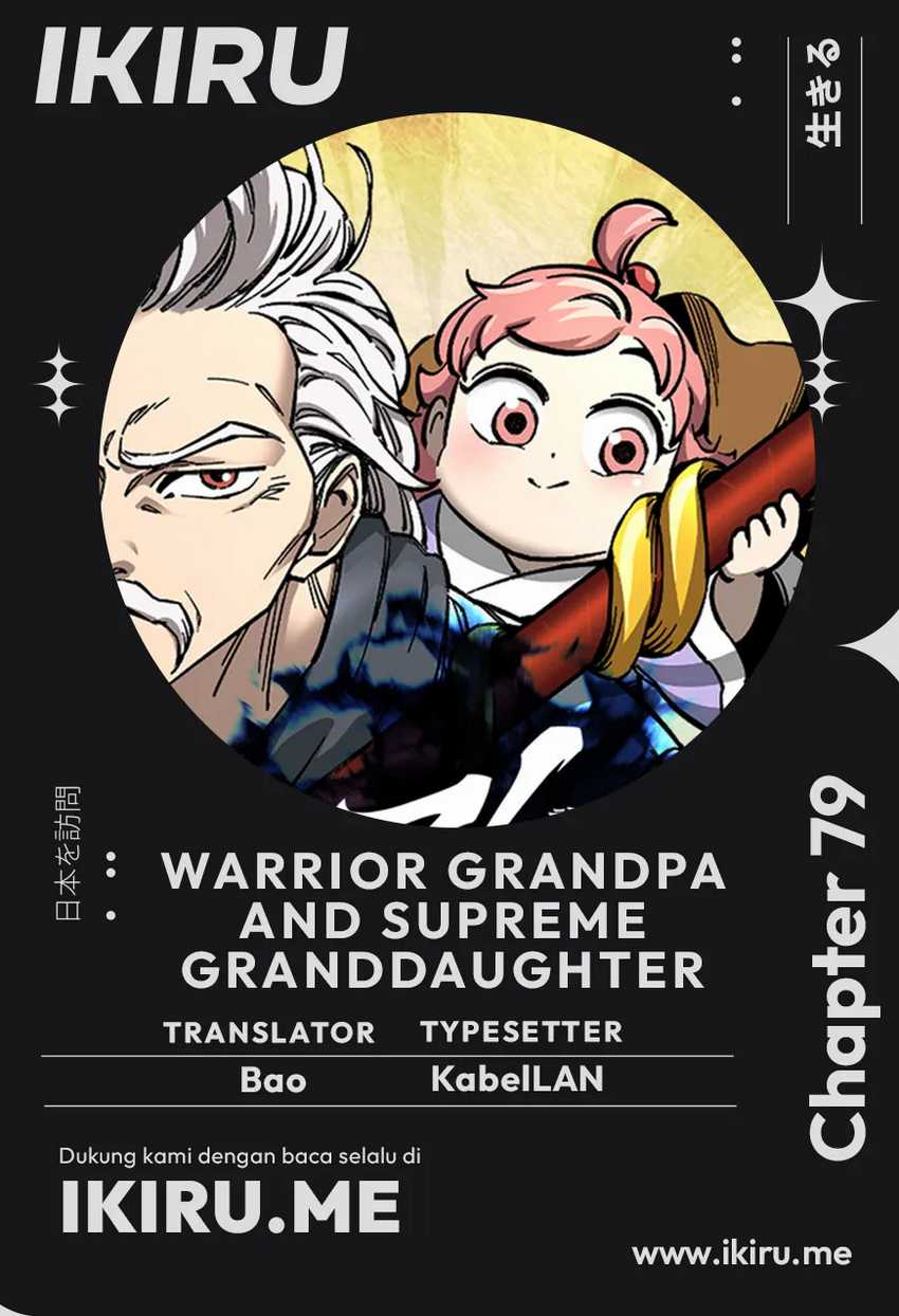 Warrior Grandpa and Supreme Granddaughter Chapter 79 Gambar 1
