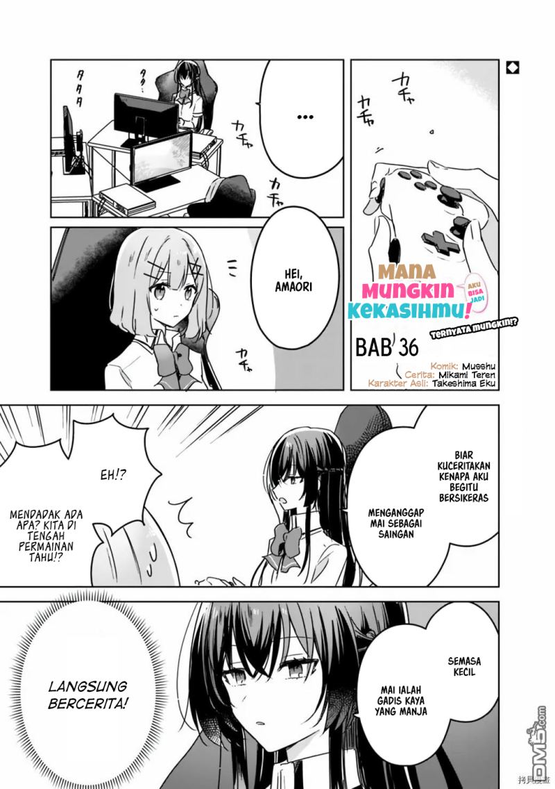 Watashi ga Koibito ni Nareru Wake Naijan, Muri Muri! (Muri Janakatta!?) Chapter 36 Gambar 2