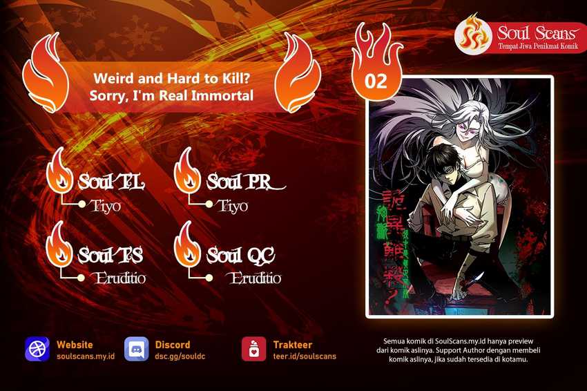 Weird and Hard to Kill? Sorry, I’m the Real Immortal Chapter 02 Gambar 2