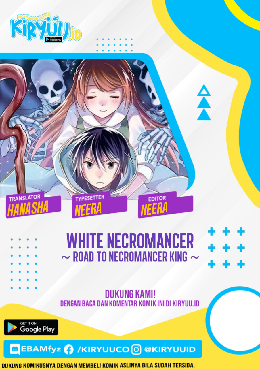 White Necromancer ~Road to Necromancer King~ Chapter 13.1 Gambar 1