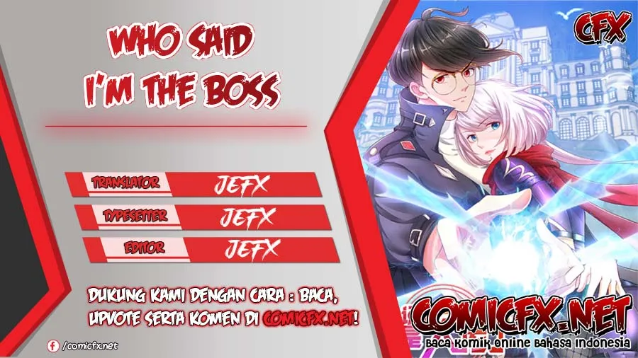 Who Said I’m the Boss Chapter 23 Gambar 1