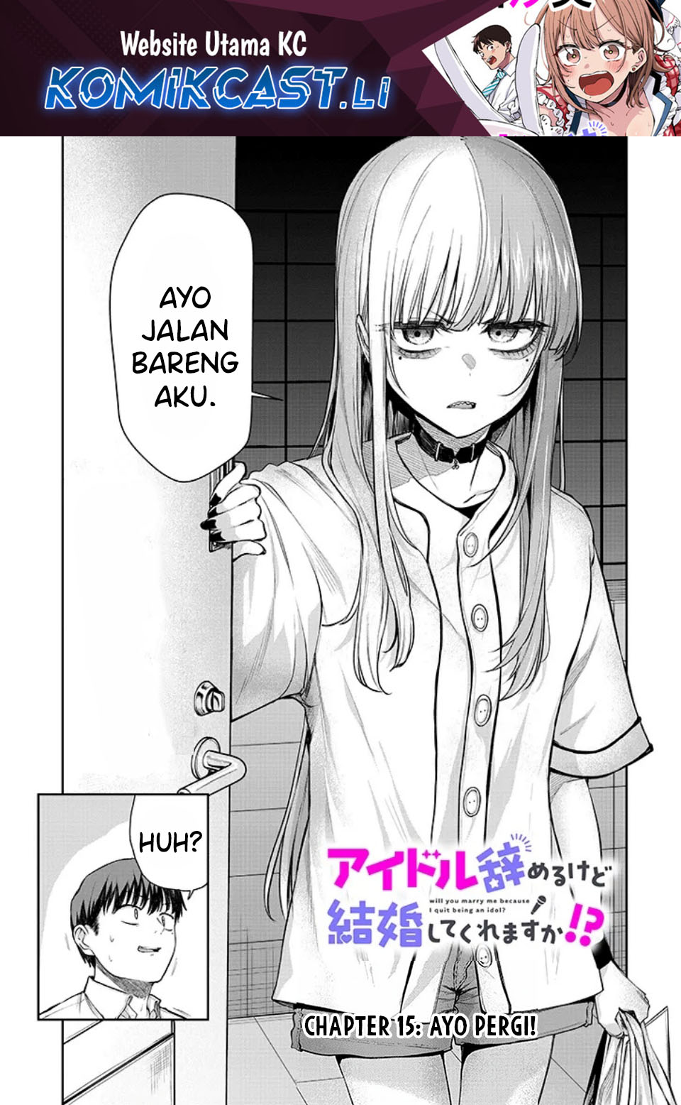 Will You Marry Me If I Quit Being an Idol?! Chapter 15 Gambar 2