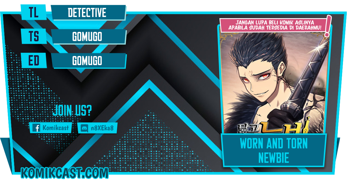 Worn and Torn Newbie Chapter 44 Gambar 1