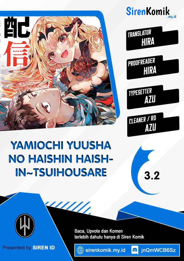 Yamiochi Yuusha No Haishin Haishin~Tsuihousare, Kakushi Boss Beya Ni Hourikomareta Kekka, Boss To Tansakushagari Haishin Wo Hajimeru~ Chapter 03.2 Gambar 1