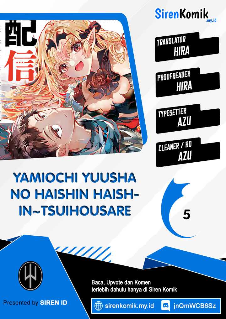Yamiochi Yuusha No Haishin Haishin~Tsuihousare, Kakushi Boss Beya Ni Hourikomareta Kekka, Boss To Tansakushagari Haishin Wo Hajimeru~ Chapter 05 Gambar 1
