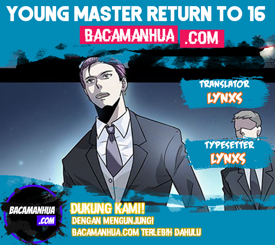 Young Master Return to 16 (The Gangster Boss Is 16 Again) Chapter 24 Gambar 1