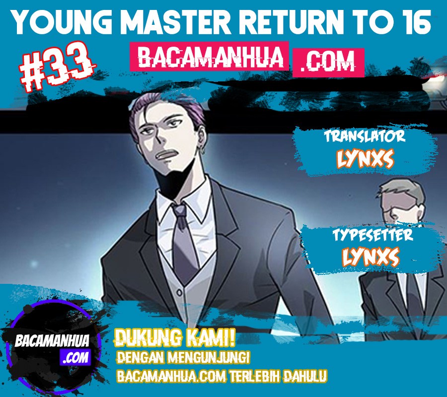 Young Master Return to 16 (The Gangster Boss Is 16 Again) Chapter 33 Gambar 1