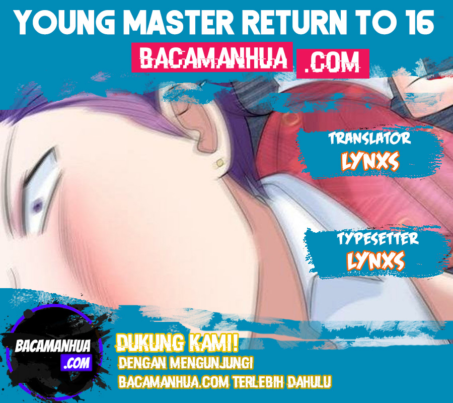 Young Master Return to 16 (The Gangster Boss Is 16 Again) Chapter 36 Gambar 1