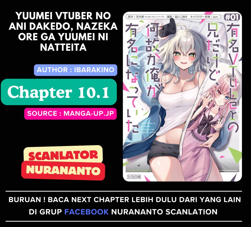 Yuumei VTuber no Ani Dakedo Nazeka Ore ga Yuumei ni Natteita Chapter 10.1 Gambar 1