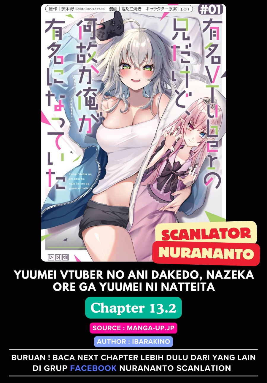 Yuumei VTuber no Ani Dakedo Nazeka Ore ga Yuumei ni Natteita Chapter 13.2 Gambar 1