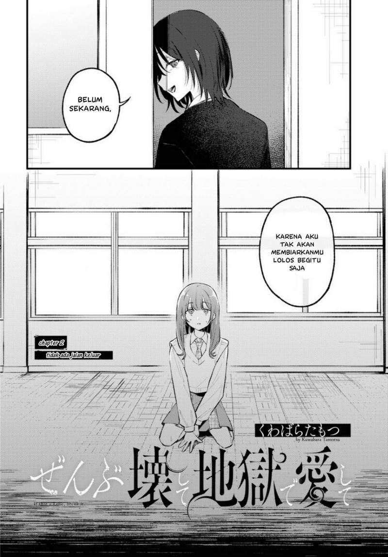 Zenbu Kowashite Jigoku de Aishite Chapter 02 Gambar 4